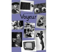 Feldmann, Hans-Peter - Hans-Peter Feldmann: Voyeur (7th Edition): 7