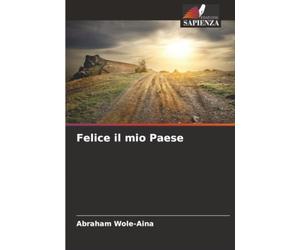 Felice il mio Paese