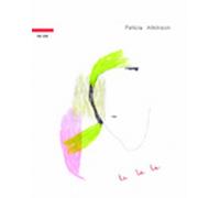 Felicia Atkinson - La la la