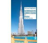 Felicia Englman Gebrauchsanweisung für Dubai und die Emirate: 3. akt (Paperback)