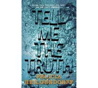 Felicia Heilgendorff Tell Me The Truth (Paperback)