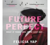 Felicia Yap Future Perfect Paperback Book in White Felicia Yap White
