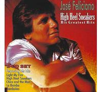 Feliciano, Jose - High Heel Sneakers: His Greatest Hits