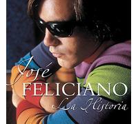 Feliciano, Jose - La Historia De Jose Feliciano