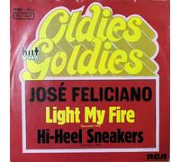 FELICIANO, Jose - Light my fire / Hi-Heel sneakers (Oldies but Goldies) / PPBO-7042