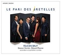 Félicien Brut - Le Pari Des Bretelles