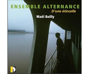 Felicita Brusoni; Maria Eleonora Caminada; Paolo Leonardi; Giovanni Martinelli; Danilo Pastore; Daniele Valabrega; Divertimento Ensemble; Sandro Gorli - Mael Bailly: D'une etincelle