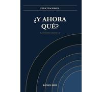 Felicitaciones. ¿Y ahora qué?: Las herramientas están frente a ti