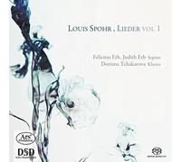 Louis Spohr: Duets & Lieder Vol. 1
