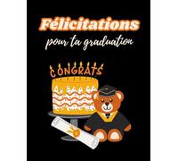 Félicitations pour ta graduation (Les Carnets Noirs)