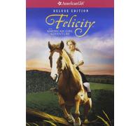 Felicity: An American Girl Adventure [DVD] [2005] [Region 1] [US Import] [NTSC]