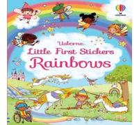 Felicity Brooks Little First Stickers Rainbows Book Felicity Brooks Multicolor