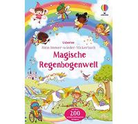 Felicity Brooks Mein Immer-wieder-Stickerbuch: Magische Regenbogenwe (Paperback)