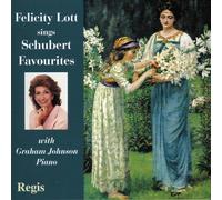 Felicity Lott - Schubert Favourite Songs