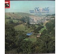Felicity Palmer / Robert Tear / Robert Lloyd / London Philharmonic / King's College Choir Cambridge / Philip Ledger - Hadley - Hills / Delius - To Be Sung of A Summer Night On the Water the Hills