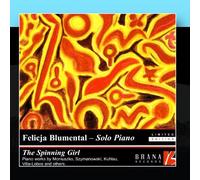 Felicja Blumental - The Spinning Girl