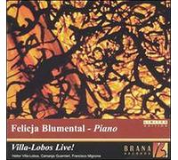 Felicja Blumental - Villa-Lobos Live! (Blumental, Vso, Filarmonica Triestina)