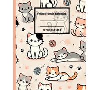 Feline Friends Notebook: A Cute Cat Themed Journal for Girls, Women, and Kawaii Kitty Lovers: 110 Lined Pages for School, Daily Journaling, or as a ... or Christmas Gift for Cat Moms & Kids
