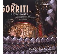 Felipe Gorriti: Organ Works