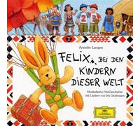 Felix Bei Den Kindern Dieser Welt