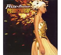 Felix Da Housecat - Ready to Wear [12" VINYL]