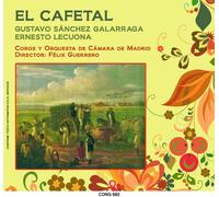 Felix Guerrero - Ernesto Lecuona: El Cafetal