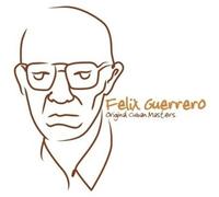 Félix Guerrero - Original Cuban Masters (Félix Guerrero)