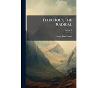Felix Holt, The Radical