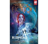 Felix, Jason - John Carpenter’s Tales of Science Fiction: Redhead
