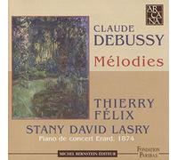 Felix & Lasry - Debussy: Songs