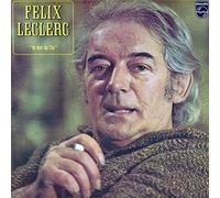 Felix Leclerc - « Le Tour De L'île » [Vinyle LP Album 33 tours 12" - 1975]