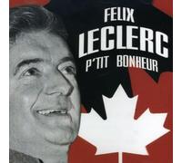 Felix Leclerc - P'tit Bonheur