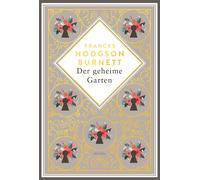 Felix Mayer Fra Frances Hodgson Burnett, Der geheime Garten. Schmucka (Hardback)