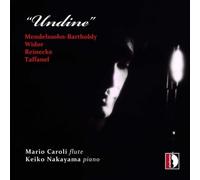 Caroli/Nakayama – Undine – CD – Stradivarius