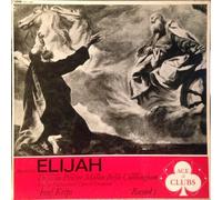 Felix Mendelssohn-Bartholdy - Elijah Opus 70-LP