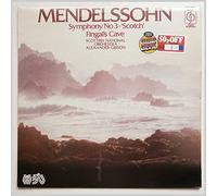 Felix Mendelssohn-Bartholdy - Symphony No 3 - 'Scotch' / Fingal's Cave