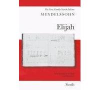 [(Felix Mendelssohn: Elijah (Vocal Score) )] [Author: Michael Pilkington] [Dec-2003]