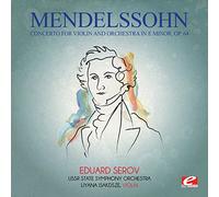 FELIX MENDELSSOHN - Felix Mendelssohn - Concerto For Violin & Orchestra In E