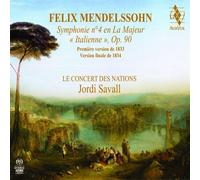 Jordi Savall, Le Concert des Nations - Mendelssohn: Symphony No. 4 << Italian>>