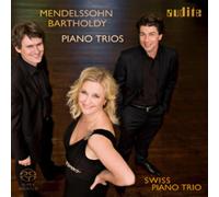 Swiss Piano Trio - Mendelssohn: Piano Trios