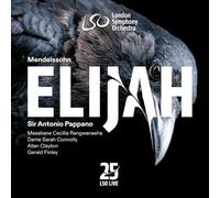 Rangwanasha – Mendelssohn: Elijah – LSO Live