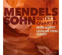 Various - Felix Mendelssohn: Mendelssohn Octet und Quartet