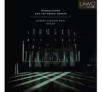 Felix Mendelssohn : Mendelssohn: Organ Sonata CD (2016) NEW Amazing Value