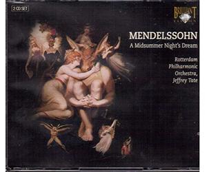 Felix Mendelssohn - Midsummer Night's Dream (Rotterdam Po, Tate)