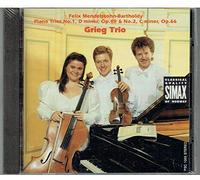 Felix Mendelssohn - Piano Trios Nos. 1 and 2 (Grieg Trio)