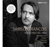 Felix Mendelssohn Samson François: Piano Recital 1960 (CD) Album (US IMPORT)
