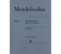Felix Mendelssohn: String Quartets Op. 12 & Op. 13 (Urtext)