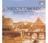 Felix Mendelssohn - Symphonies 1 And 4 'italian' (Bruggen, Radio Kammerorkester)
