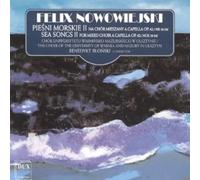 Felix Nowowiejski: Sea Songs II For Mixed Choir A Cappella