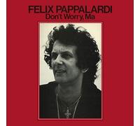 Felix Pappalardi - Dont Worry Ma